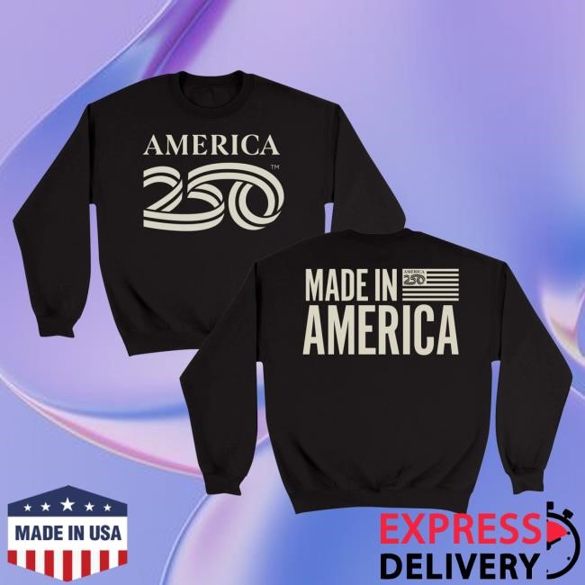 Official America250 Made In America Unisex Crewneck Sweatshirt Fan Gear