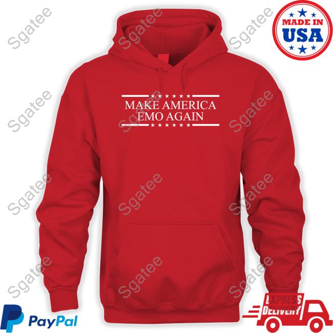 Shirts That Go Hard Make America Emo Again Tee Shirt Shirtsthtgohard