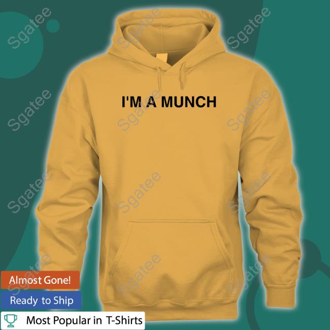 Official I'm A Munch Shirts I'm A Munch Shirt Judge Judy M1dnightbella