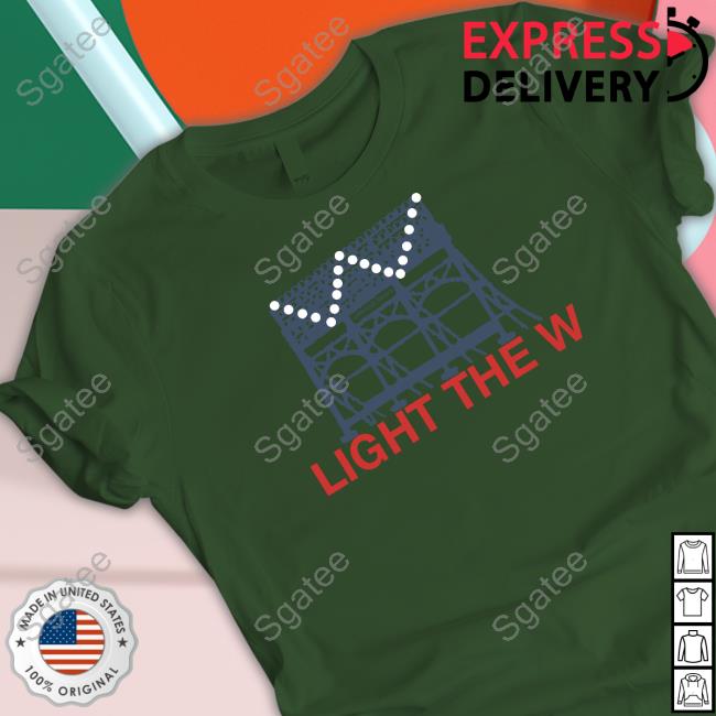 Light The W Tee Shirt Official Light The W T-Shirt