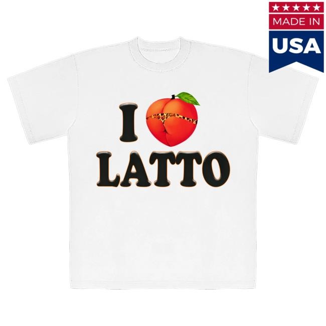 Official Latto Merch Store Latto I <3 Latto Unisex Shirt 2024 Latto Clothing Shop
