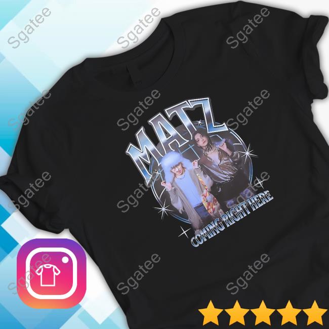 Aizee Matz Coming Right Here Shirt