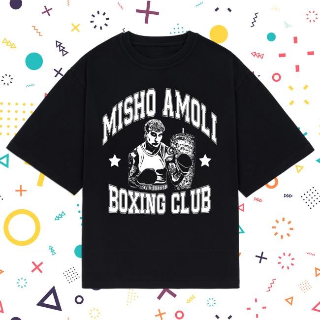Misho Amoli Boxing Club Shirt Misho Amoli Store