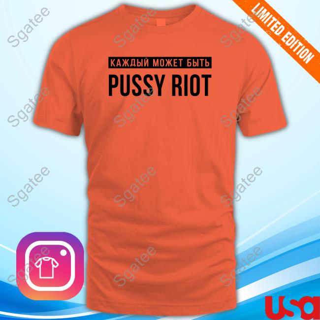 Sound Merch Pussy Riot Shirts