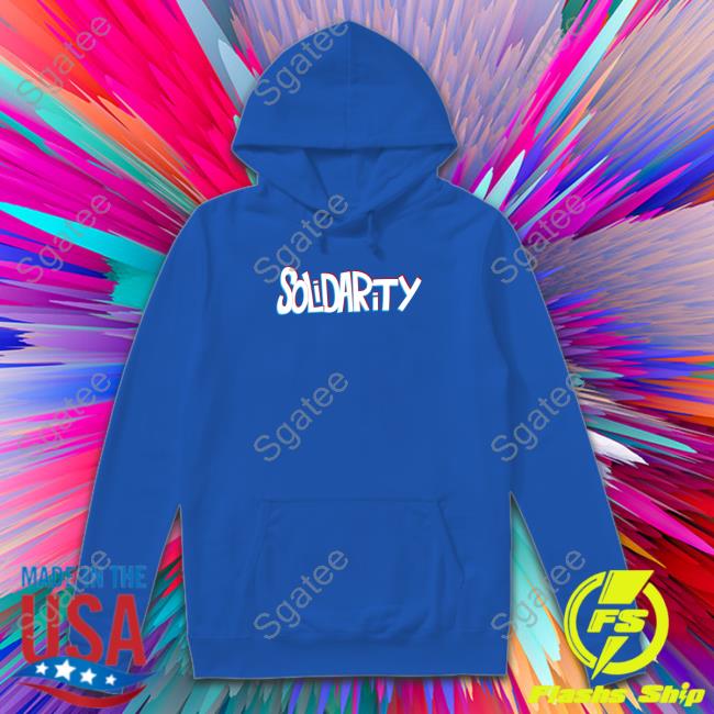 Solidarity Dyed T Shirt Solidarity Merch Solidaritycouk