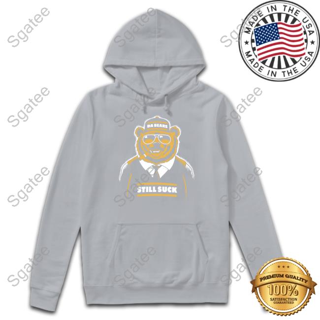 Aaron Nagler Cheesehead Tv Merch Da Bears Still Suck Crewneck Sweatshirt
