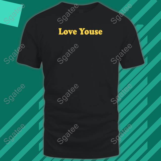 Love Youse Long Sleeve T Shirt