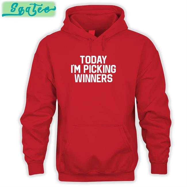 Today I'm Picking Winners Long Sleeve Shirt Barstool Sports