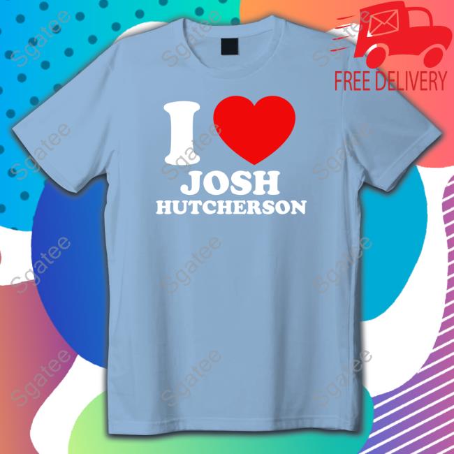 I Love Josh Hutcherson Tee
