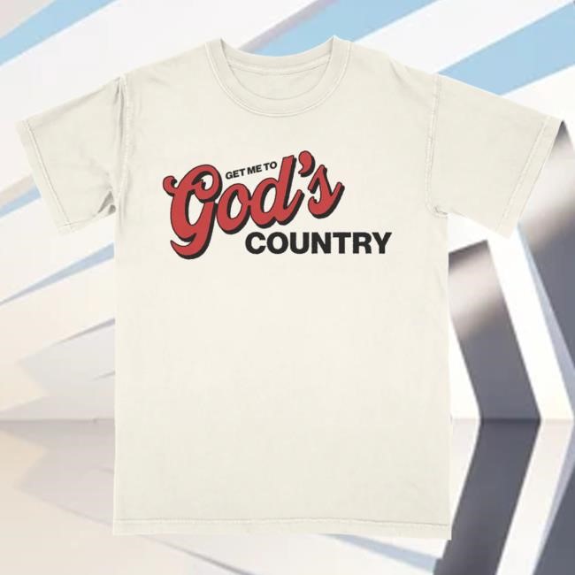 Morgan Wallen Merch Get Me To God's Country Tee