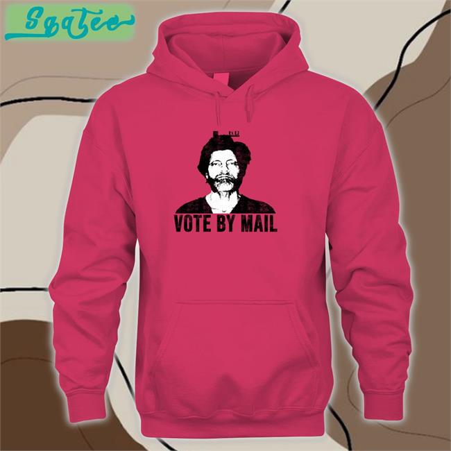 Lucca International Merch Ted Kaczynski Vote By Mail Hoodies Conure