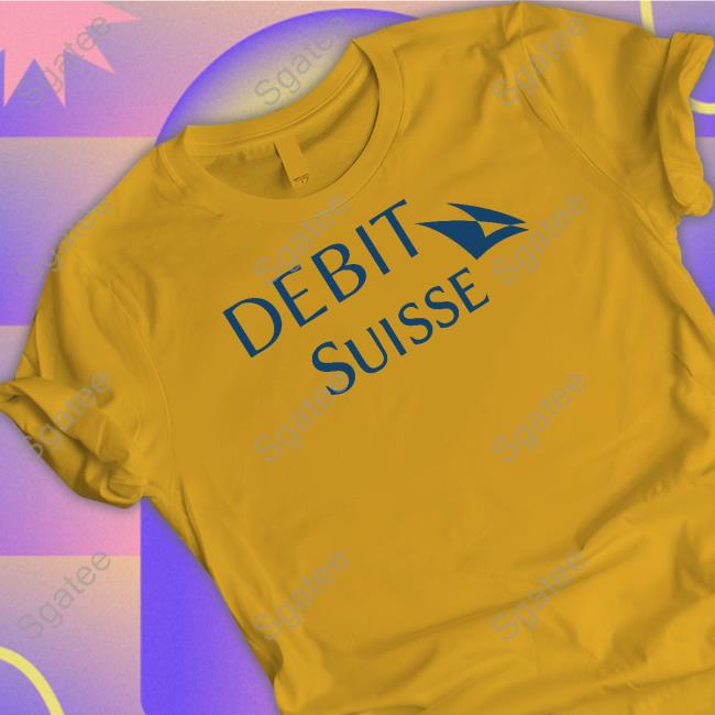 Credit Suisse Debit Suise Sweatshirt Wall Street Memes