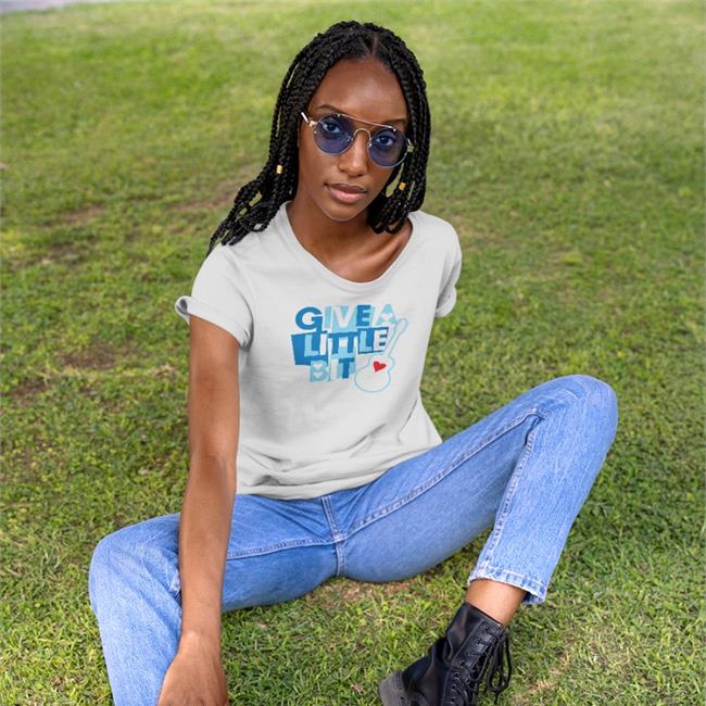 Give A Little Bit Shirts
