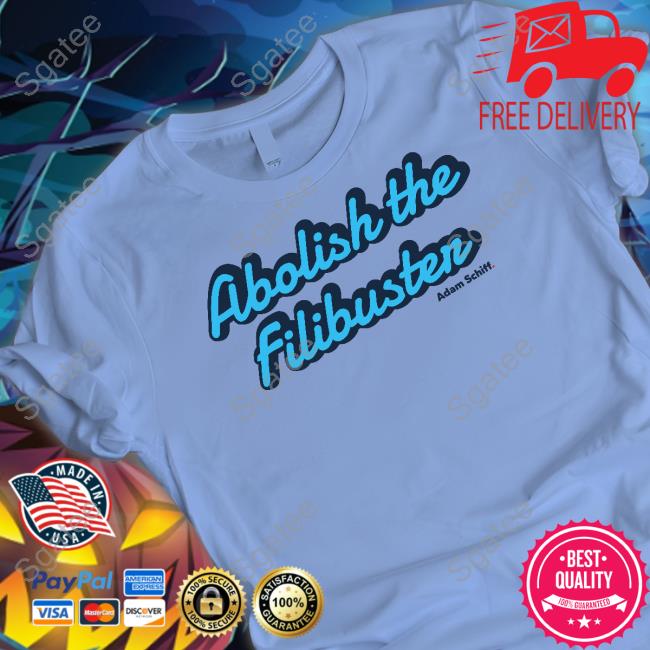 Abolish The Filibuster T-Shirt