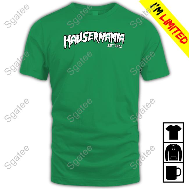 Barstool Sports Hausermania Est 2022 Long Sleeve T Shirt
