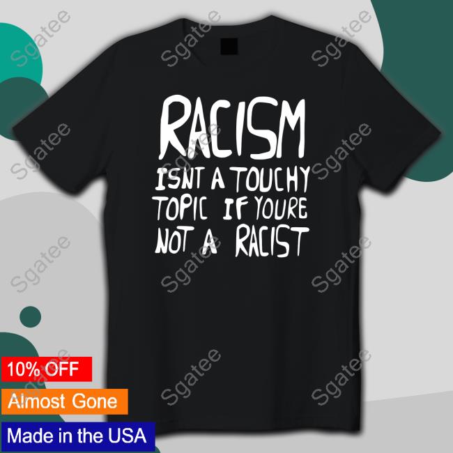 Ryan Clark Racism Isnt A Touchy Topic If Youre Not A Racist Hoodies