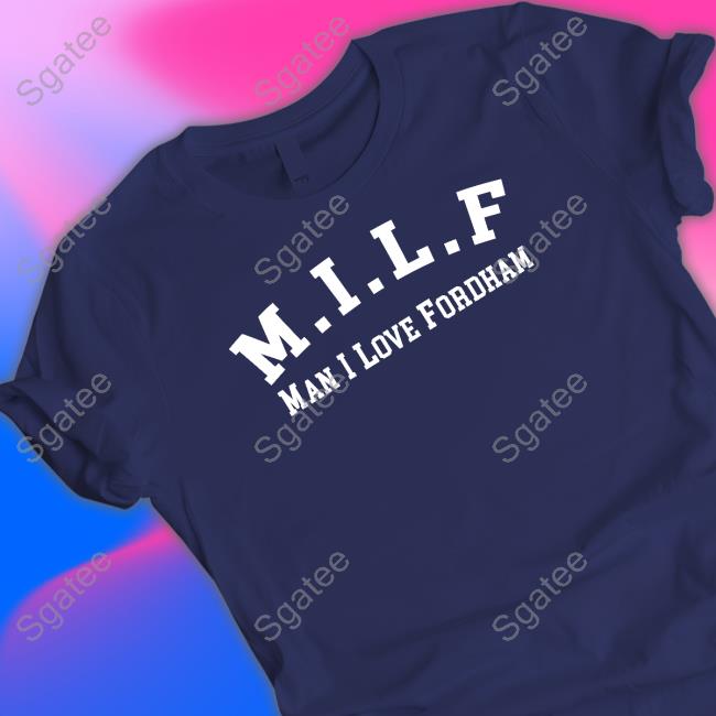 Tommy Smokes Milf Man I Love Fordham Hooded Sweatshirt