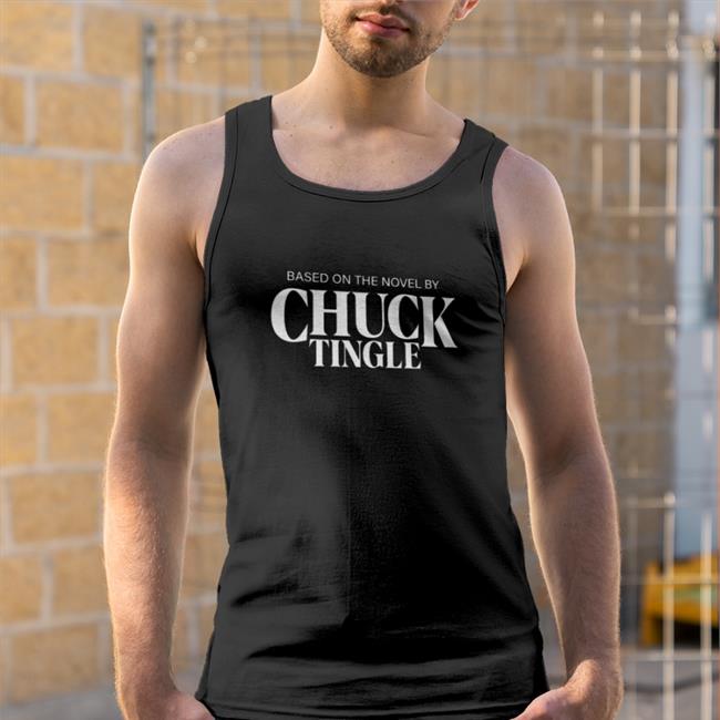 Based On The Novel By Chuck Tingle Shirts Chuck Tingle