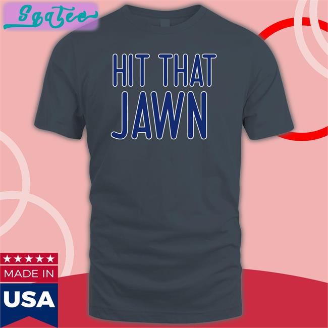 Hit That Jawn Hoodie