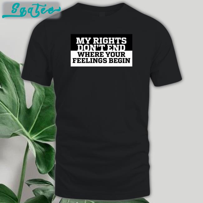 Kyle Rittenhouse My Rights Don't End Where Your Feelings Begin Shirts National Association For Gun Rights