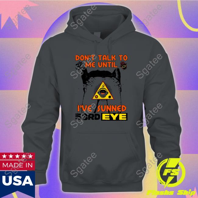 Don't Talk To Me Until Shirt