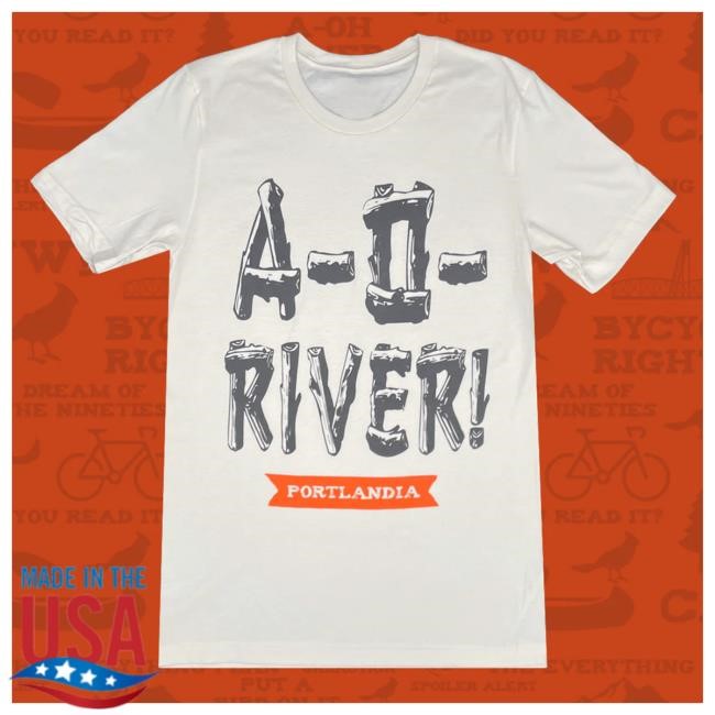 Official Portlandia Clothing Store Portlandia A-O-River Vintage White Shirt 2024