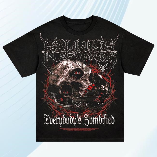 Official Falling In Reverse Merch Everybody's Zombified T Shirt