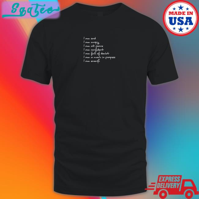 I Am Sad I Am Angry T-Shirt Alex