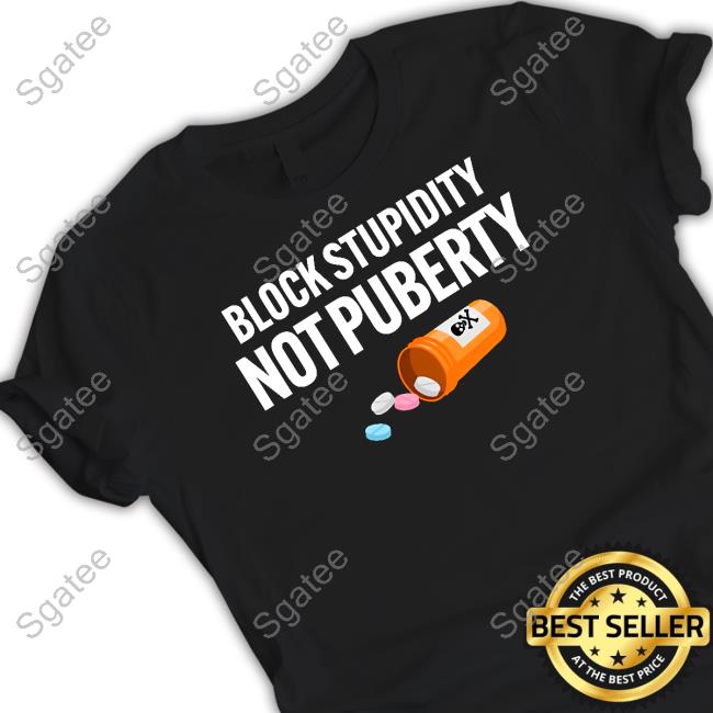 Official Gays Against Groomers Merch Block Stupidity Not Puberty Hoodie