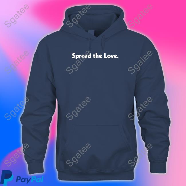 Spread The Love Hoodie
