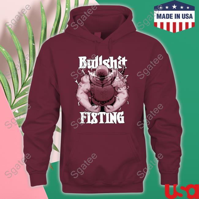 Bullshit Fisting T Shirts Krekkov Ceo Of Cum