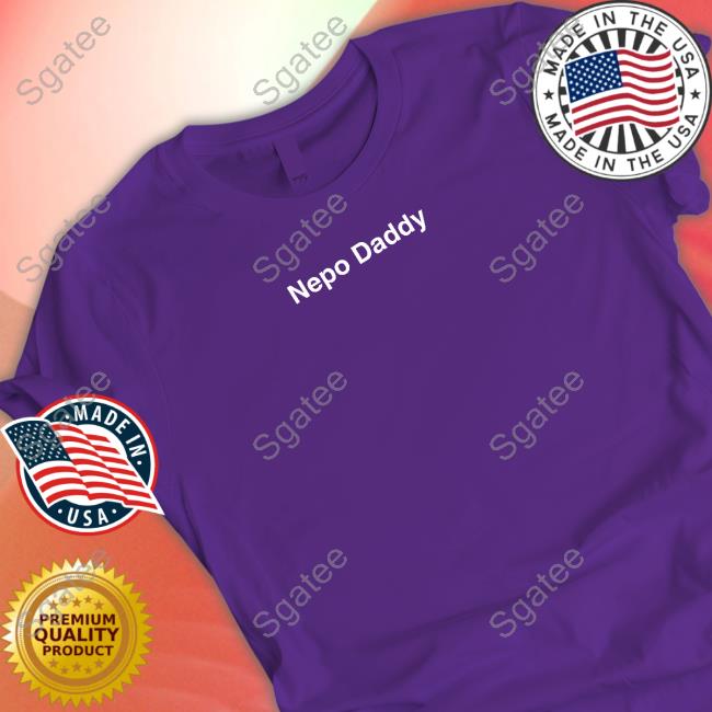 Official Rob Grant Merch Nepo Daddy Shirt