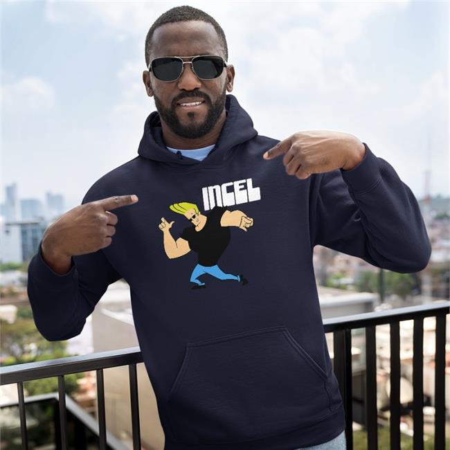 Shirts That Go Hard Incel Hoodie