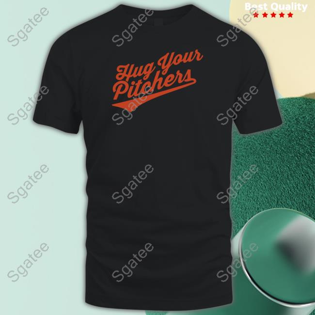 Barstool Sports City Hug Your Pitchers Tee Shirt