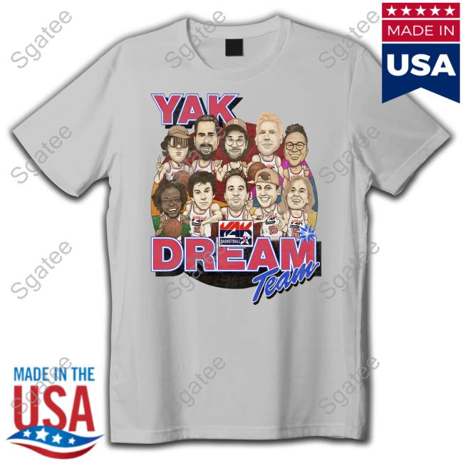 Yak Dream Team Shirts