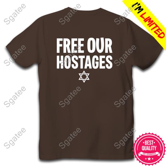 Free Our Hostages Hot Hoodie Hamas Supporters