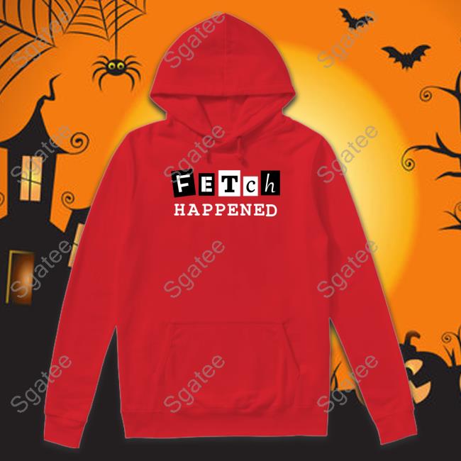Fetch Happened Shirt Pink