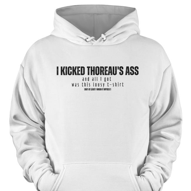 Kick Thoreau's Ass Hoodie