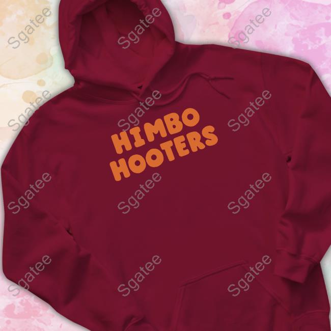 Himbo Hooters Hoodie Jodira Horsey