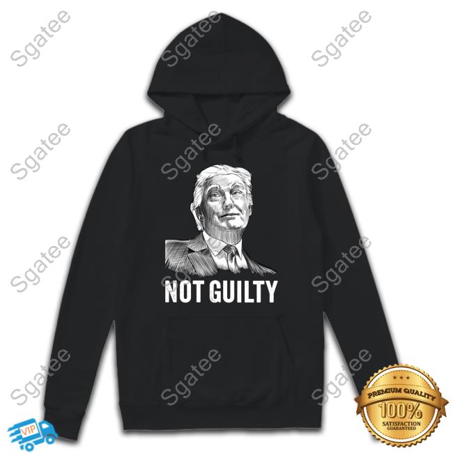 Black And White Drawing Donald Trump Not Guilty New Tee