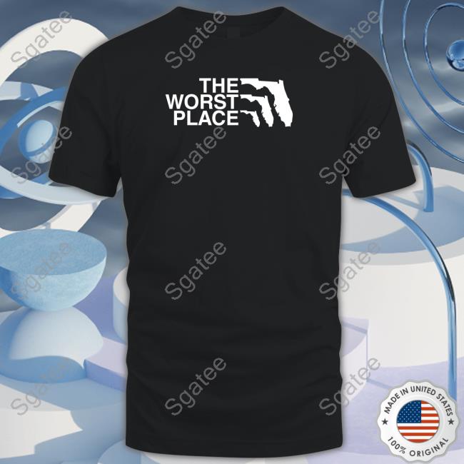 Shitheadsteve The Worst Place Tee
