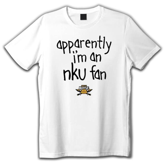 Official Best apparently I’m An Nku Fan Hoodie