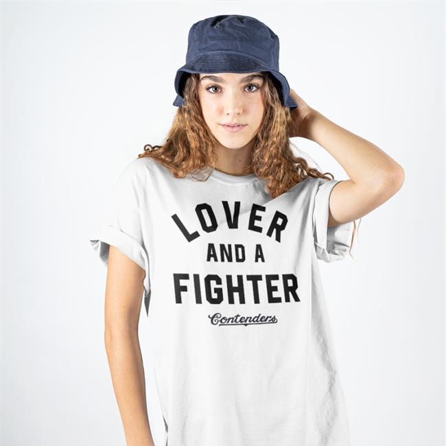 Contenders Clothing Merch Lover And A Fighter Tee Shirt Justin Preece