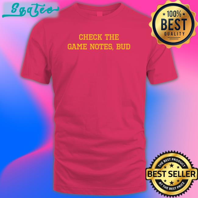 Spittin' Chiclets Merch Check The Game Notes Bud Long Sleeve Shirt Barstool Sports
