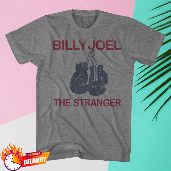 Official Billy Joel Merch Store Billy Joel The Stranger Boxing Gloves Hot Shirt Billy Joel Apparel Clothing Shop