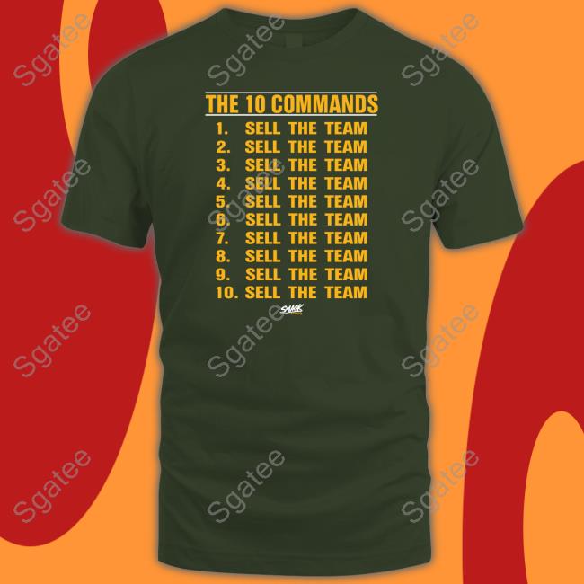 The 10 Commands Sell The Team Sweatshirt