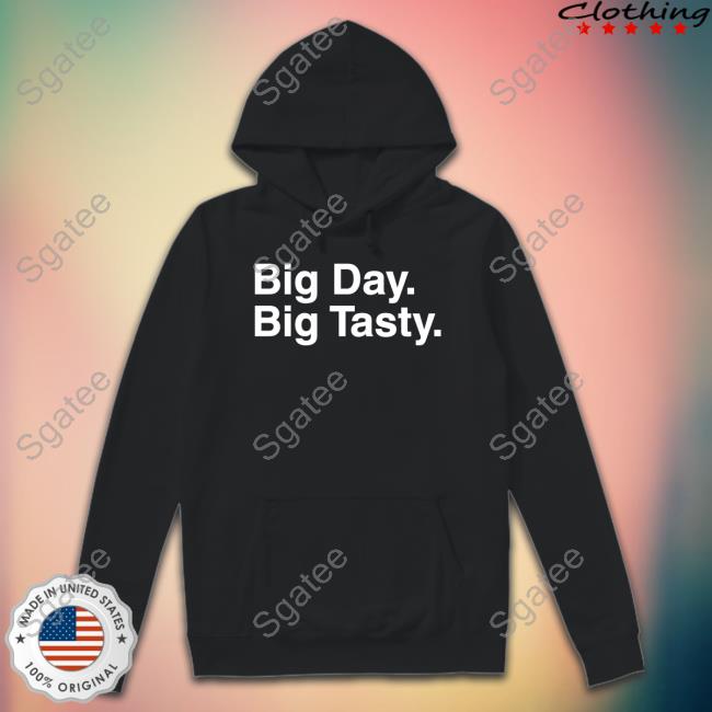 Official Big Day Big Tasty T Shirt