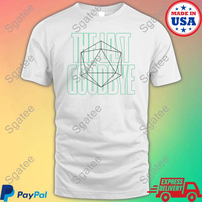 The Last Goodbye Knock Out Shirts Odesza Merch Official The Last Goodbye Knock Out Shirts