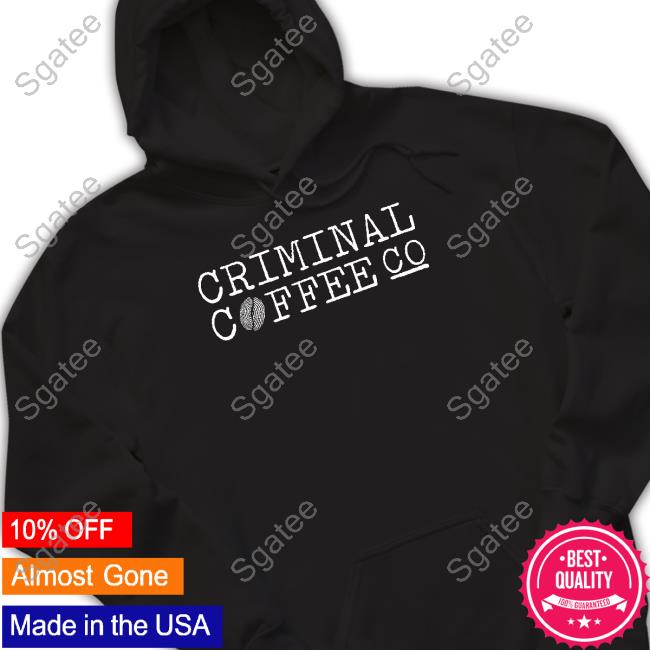 Official Criminal Coffee Logo Black Tee Shirt Criminal Coffee Logo Black T Shirt