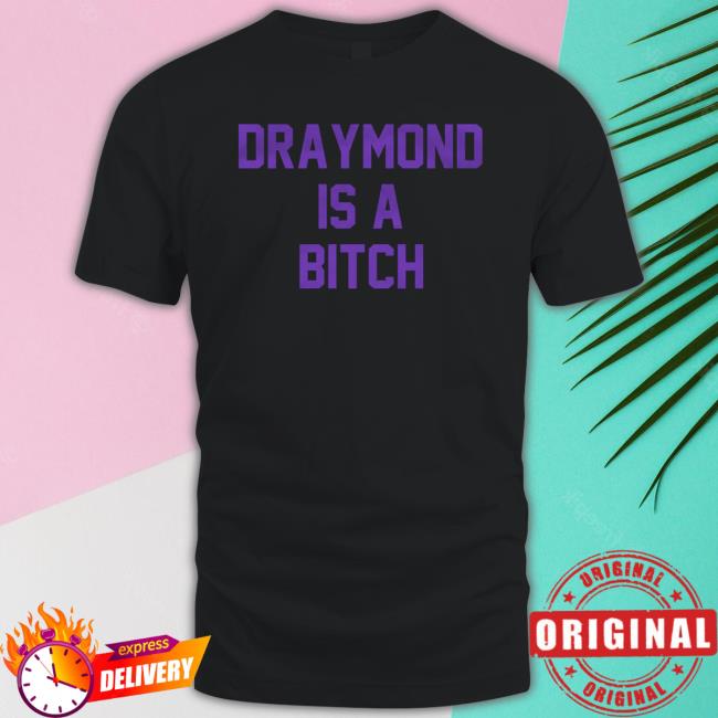 Official Draymond Is A Bitch Crewneck Sweatshirt Official Draymond Is A Bitch Long Sleeve